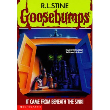 It Came From Beneath The Sink (Goosebumps-30)